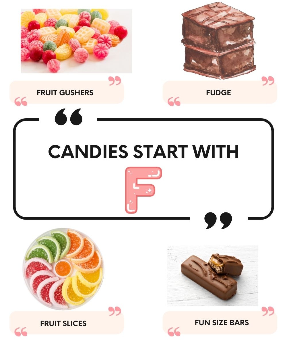 Candies that Start with F