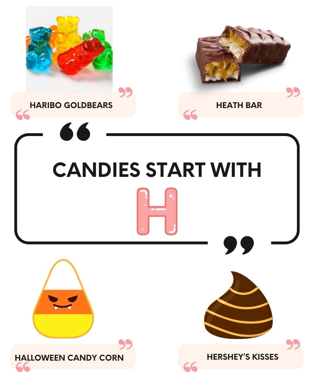 Candies that Start with H